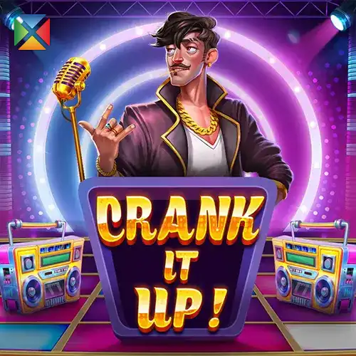Crank it Up