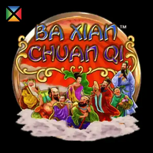 Ba Xian Chuan Qi