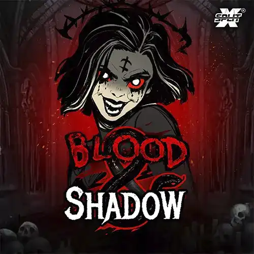 Blood &amp; Shadow