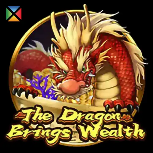 The Dragon Brings Wealth