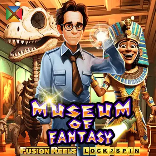 Museum of Fantasy Fusion Reels