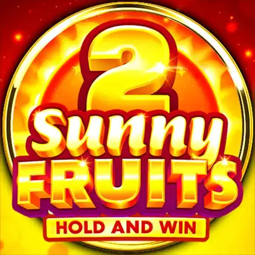Sunny Fruits 2: Hold &amp; Win